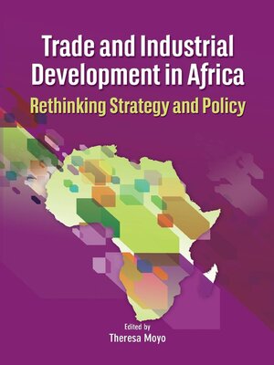 cover image of Trade and Industrial Development in Afri